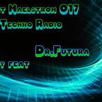 Project Maelstrom 017 Payday feat Dr Futura by Payday