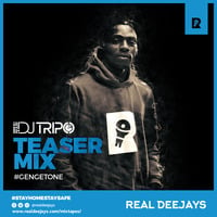 DJ TRIPO_TEASER MIX 1_GENGETONE_REALDEEJAYS by REAL DEEJAYS