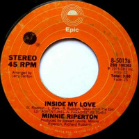 Minnie Riperton - Inside My Love (Hef Edit) by Hefner