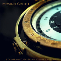 moving south dj-set no.01.2016 by johnrobie