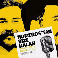 HOMEROS'TAN BİZE KALAN 7 by Radyo Arel