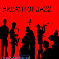 Breath Of Jazz 6 by Radyo Arel