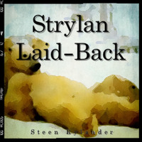 Strylan Laid-Back by Steen Rylander