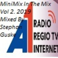 The No Name Show MiniMix In The Mix Vol 2. Mixed By Stephan Guske Airplay 24-04-2019 by Stephan Guske