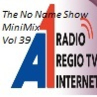 The No Name Show MiniMix Vol 39 - Mixed By Stephan Guske Airplay 04-08-2019 by Stephan Guske
