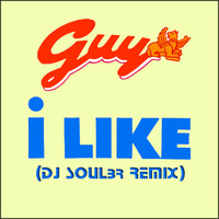 Guy - I Like (DjSoulBr ReMix) by DjSoulBr