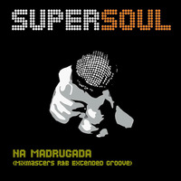 Paulo Otavio Supersoul - Na Madrugada (Mixmasters R&B Extended Groove) by DjSoulBr