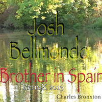 Brother in Spain  (Josh Bellmondo) by Josh Bellmondo