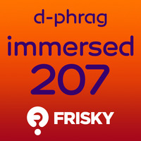 d-phrag - Immersed 207 (November 2015) by d-phrag