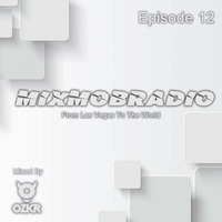 MixMobRadio episode 12 by OSKAR KONNE