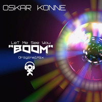 Boom (Original) by OSKAR KONNE