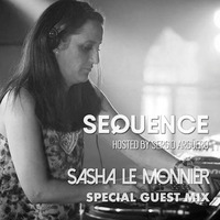 Sequence Guest Mix By Sasha Le Monnier Aug 2020 by Sasha Le Monnier