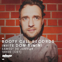 Booty Call Records invite Don Rimini / Rinse.fr / Janvier 2016 by Don Rimini