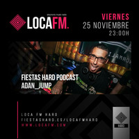 #FHPodcast014 ADAN JUMP by Fiestas Hard
