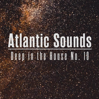 Deep in the House No. 10 by Atlantic Sounds