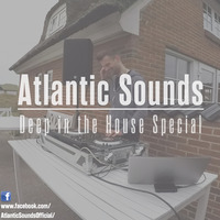 Deep in the House Special by Atlantic Sounds