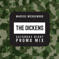 The Dickens Saturday Night Promo Mix by MoreCause