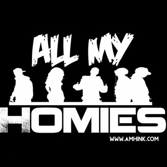 All My Homies