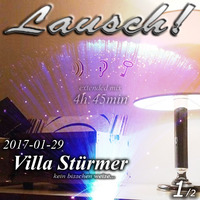 Lausch! @ Villa Stürmer (2017-01-28) pt1 by Lausch!