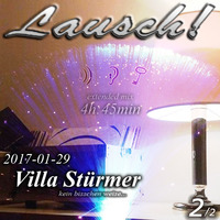Lausch! @ Villa Stürmer (2017-01-28) pt2 by Lausch!