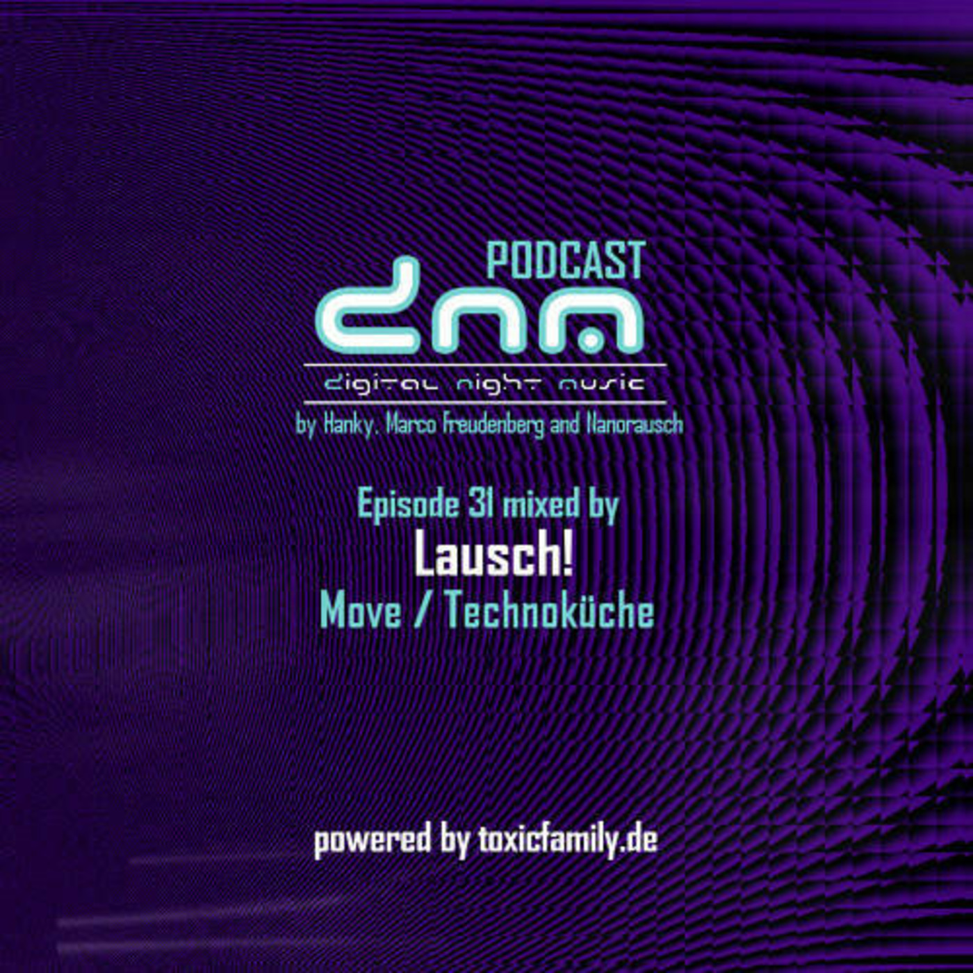 Lausch! - Digital Night Music Podcast 031 (2016-09-20)