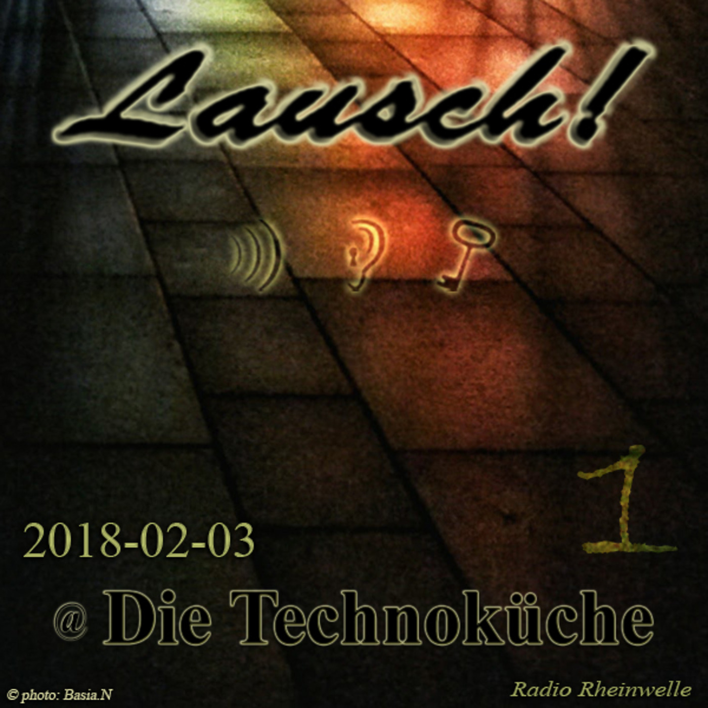 Lausch! @ Die Technoküche (2018-02-03) pt1