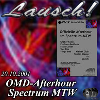 Lausch! @ OMD-Afterhour, Spectrum-MTW (2001-10-21) by Lausch!