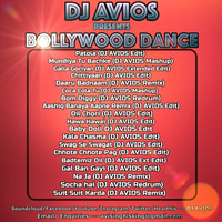 Bollywood Dance with DJ AVIOS (Continuous Mix) by DJ AVIOS