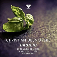 Christian Desnoyers - Basilic (Starfinger Remix) by Starfinger