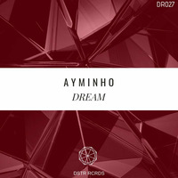 Ayminho - Dream by Ayminho
