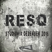 ResQ - Studiomix Dezember 2016 by ResQ [Baesse.de]
