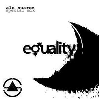  EQUALITY (2018) by ale suarez