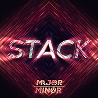 STACK 006 by MajorMinor by MajorMinor