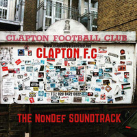NonDef | Clapton Ultras soundtrack by NonDef