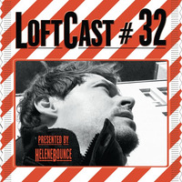 Loftcast #032 - Helene Bounce - Loftcast #032 (leaves fall) by LofthouseMusic.fm