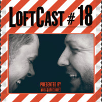 Loftcast - Noise &amp; Breithaupt - Voodoo Lounge by LofthouseMusic.fm