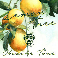 Fools Garden - Lemon Tree  (Obszöne Töne Radioedit) by Obszöne Töne