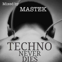 MASTEK TECHNO LIVE MIX 01 by MASTEK official