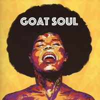 dj shiveringgoat - Goat Soul 2019 by djshiveringgoat