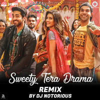 Sweety Tera Drama - Official Remix - DJ Notorious  | Zee Music Company by DJ Notorious