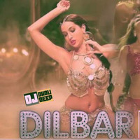 DILBAR (2018) Remix by Sandeep Sulhan