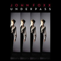 John Foxx - Underpass (Mark Reeder's Sinister Subway 12'' Remix) 2010 by Retro Disco Hi-NRG