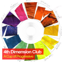 A Cup Of Progressive by 4th Dimension Club