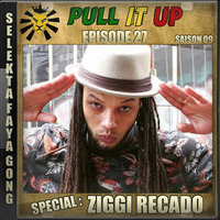 Pull It Up - Episode 27 - S9 by DJ Faya Gong