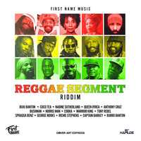 Reggae Segment Riddim (2018) aka Imitation (2004) - Mix Promo by Faya Gong by DJ Faya Gong