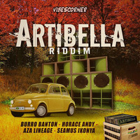Artibella Riddim (2018) - Mix Promo By Faya Gong by DJ Faya Gong
