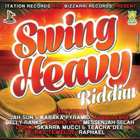 Selekta Faya Gong - Swing Heavy Riddim by DJ Faya Gong