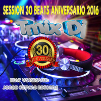 Session 30 Beats Aniversario Joan Tmix Dj Ft  Cuevas Records 2016 by Joan Tmix Dj