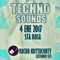 Rucko Krytiiconty @Techno_Sounds_Sta_Rosa (04_01_2017) by Rucko Krytiiconty