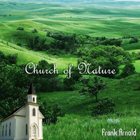 Church Of Nature (Sample) by Frank Arnold